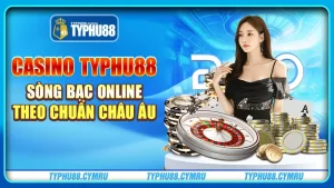 casino typhu88 sòng bạc online